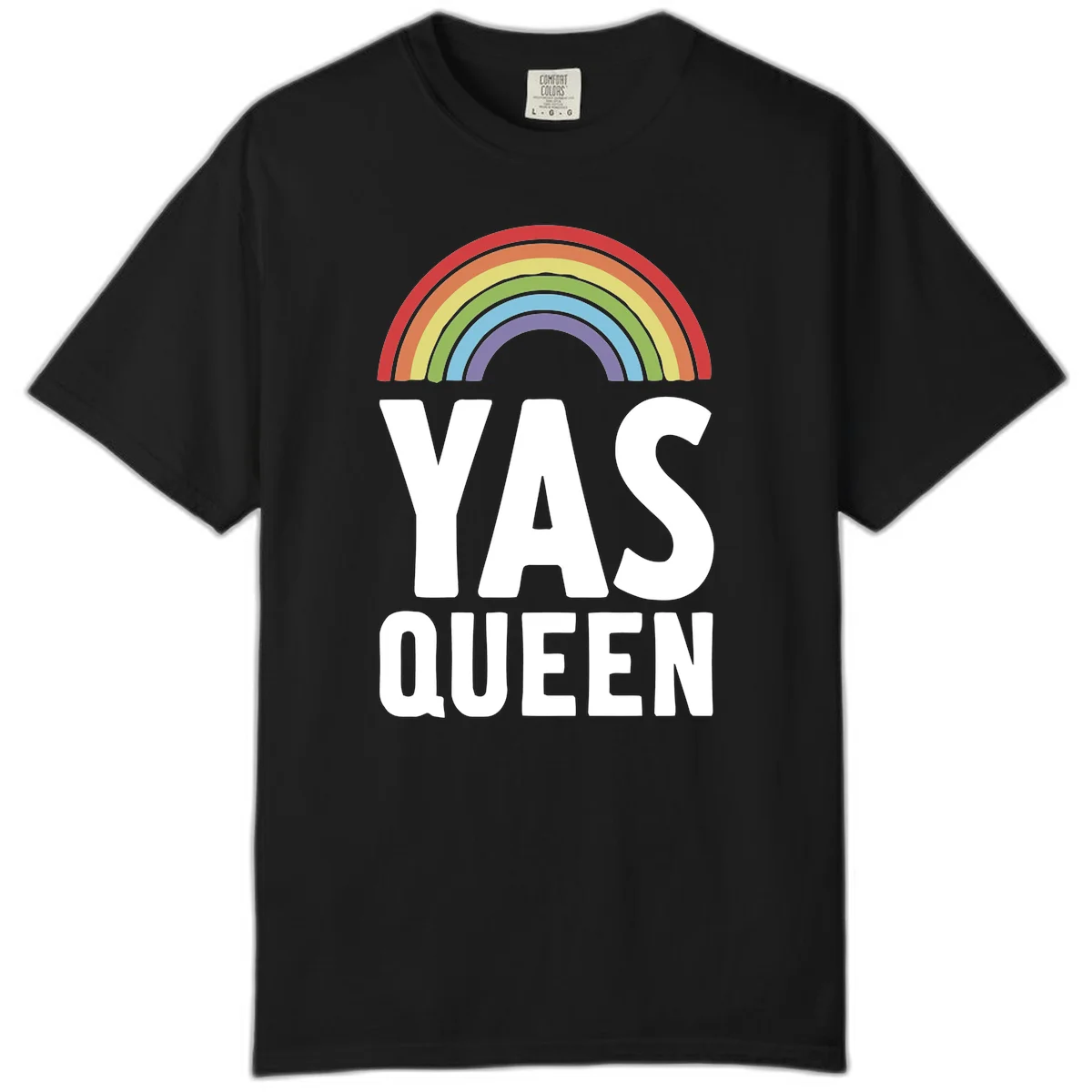 Yas queen pride rainbow design with colorful arc and bold white lettering on gray background in Black