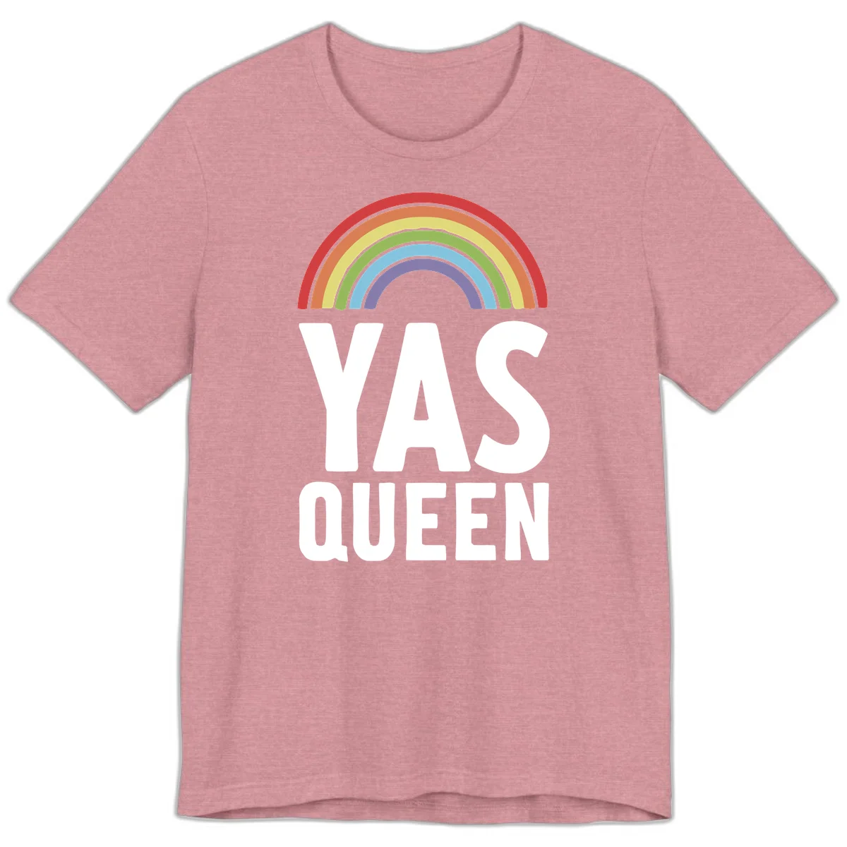 Yas queen pride rainbow design with colorful arc and bold white lettering on gray background in Heather Orchid