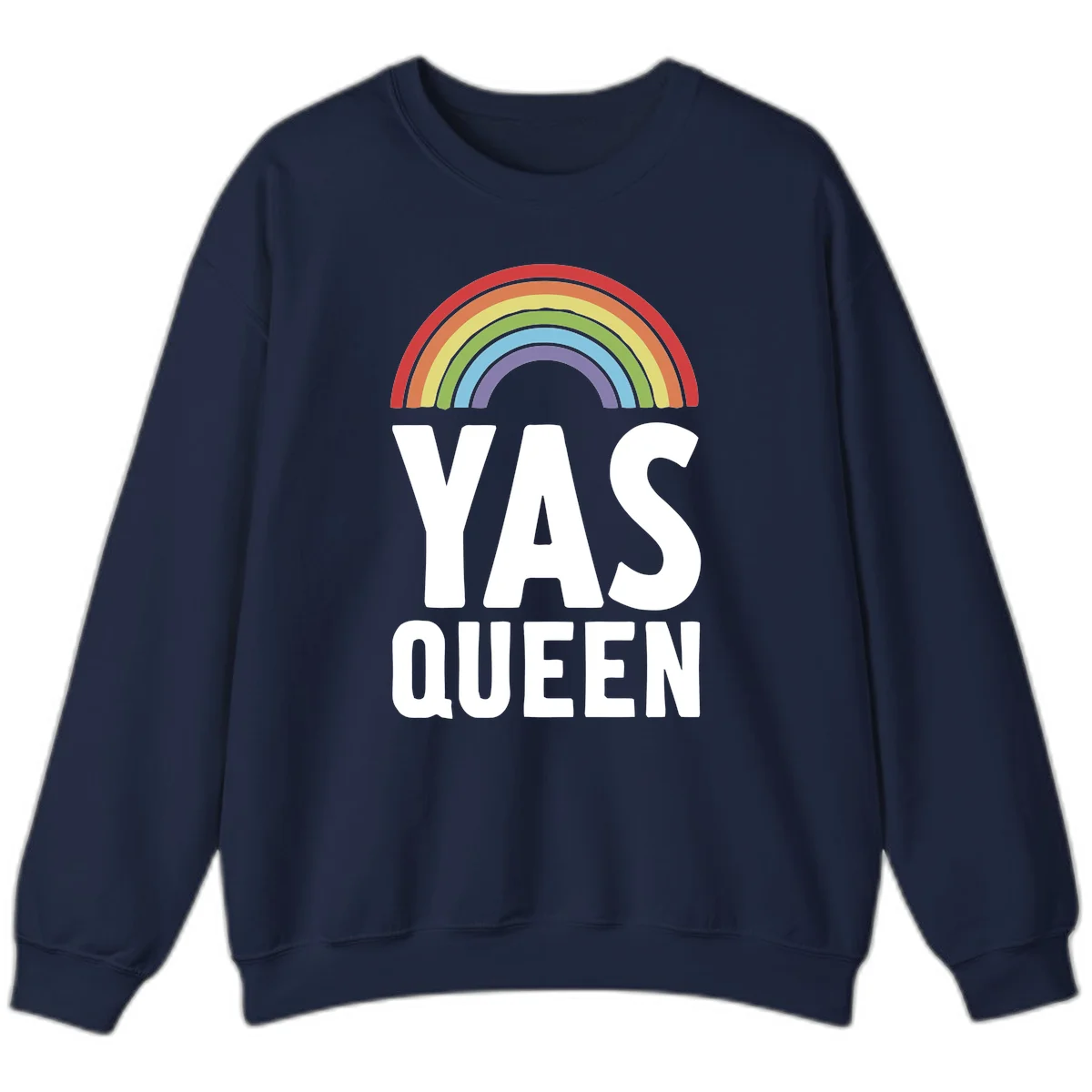 Yas queen pride rainbow design with colorful arc and bold white lettering on gray background in Navy