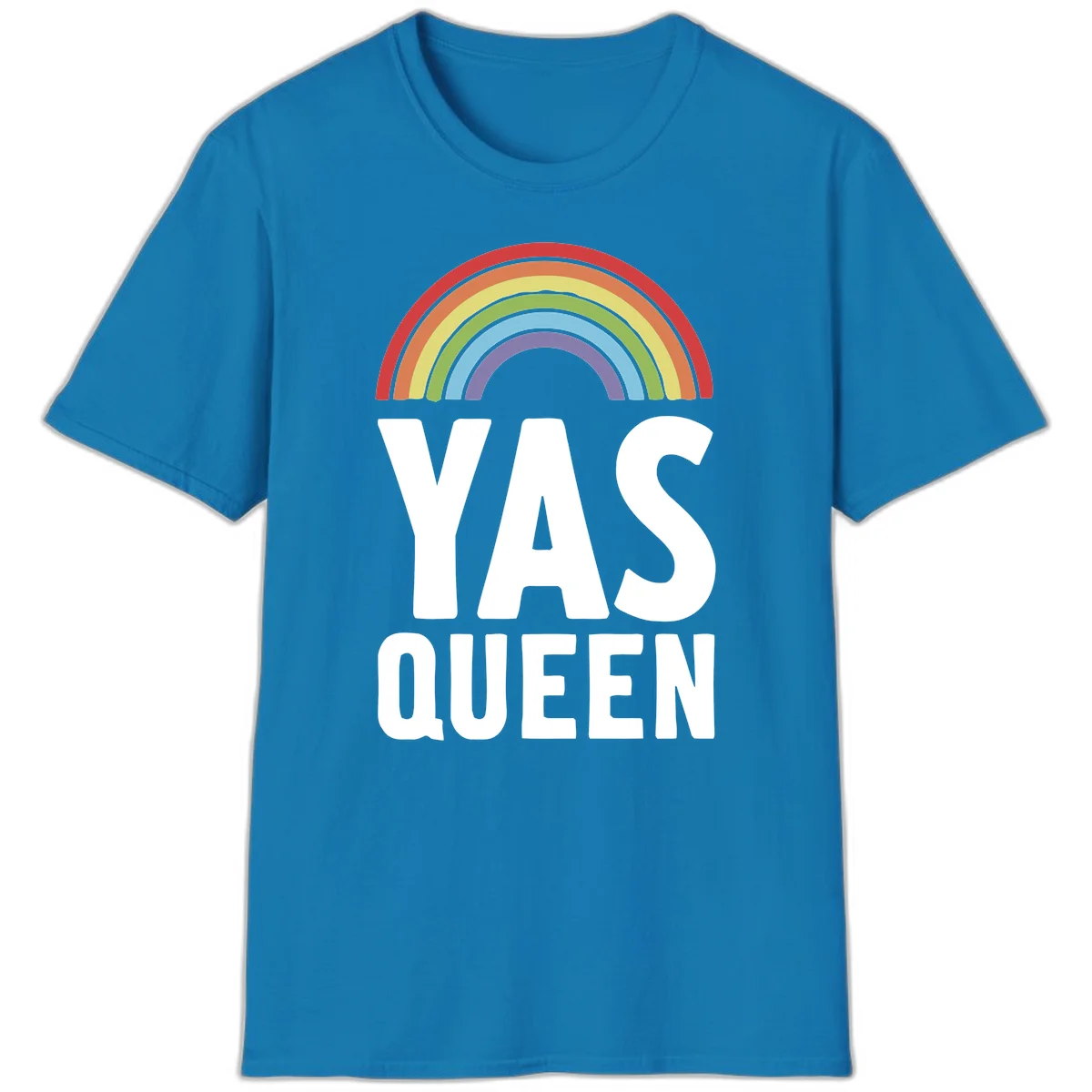 Yas queen pride rainbow design with colorful arc and bold white lettering on gray background in Sapphire
