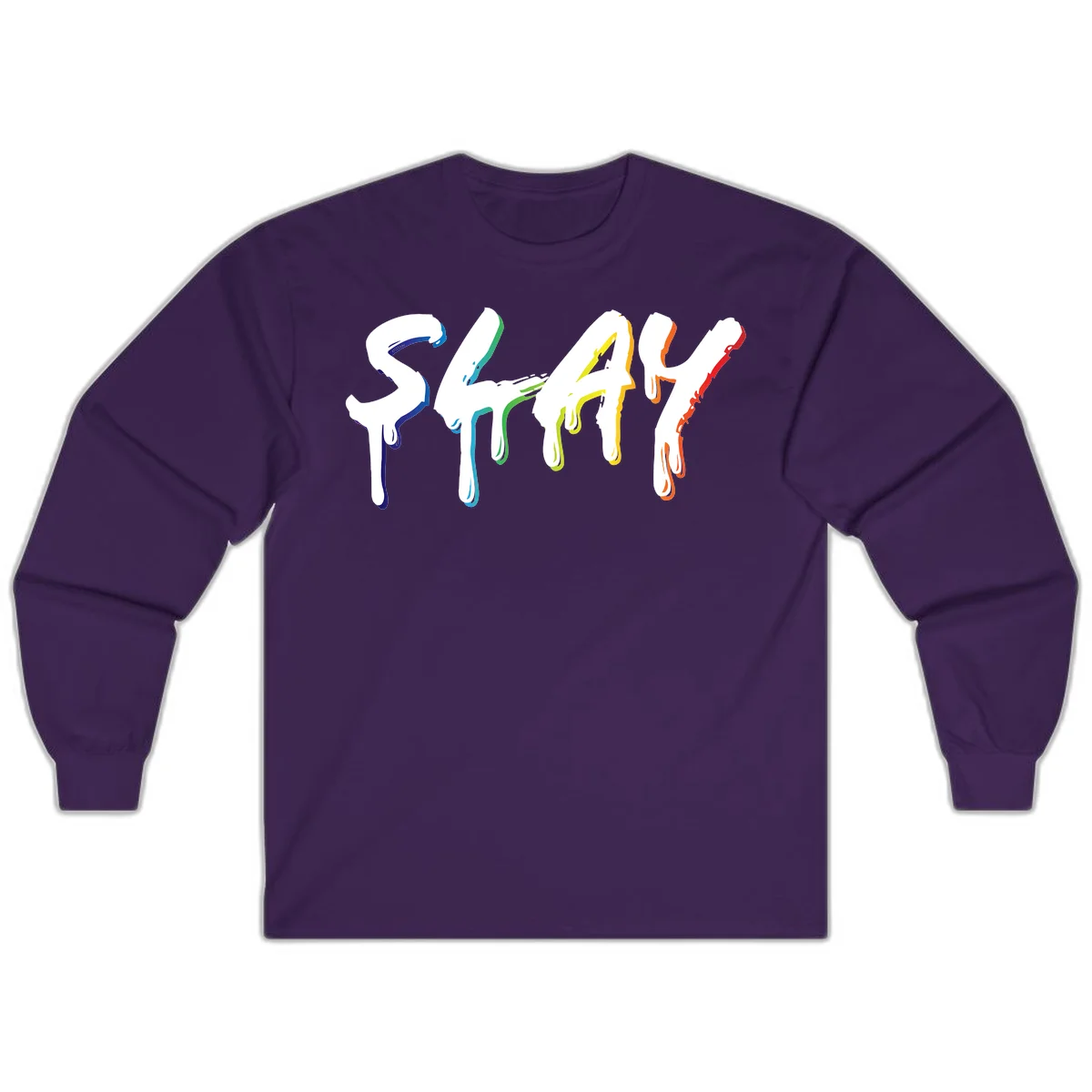 The word STAY in white letters with rainbow pride-colored paint drips flowing downward, featuring blue, teal, green, yellow, orange, and red colors on gray background in Purple