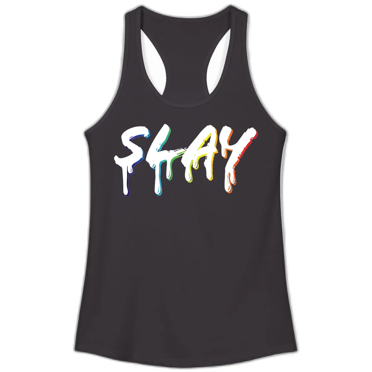 The word STAY in white letters with rainbow pride-colored paint drips flowing downward, featuring blue, teal, green, yellow, orange, and red colors on gray background in Black