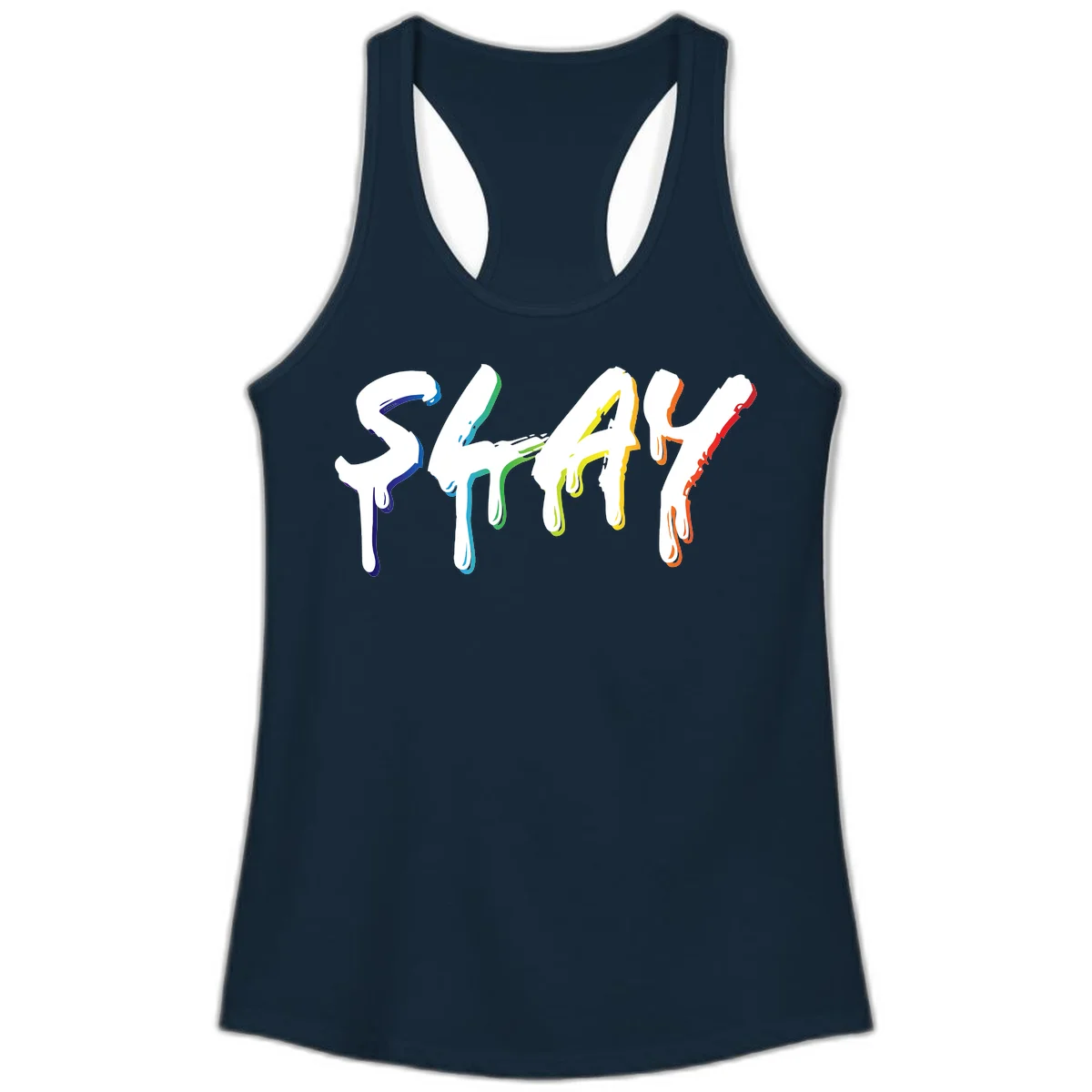 The word STAY in white letters with rainbow pride-colored paint drips flowing downward, featuring blue, teal, green, yellow, orange, and red colors on gray background in Solid Midnight Navy