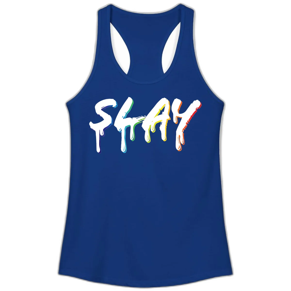 The word STAY in white letters with rainbow pride-colored paint drips flowing downward, featuring blue, teal, green, yellow, orange, and red colors on gray background in Solid Royal