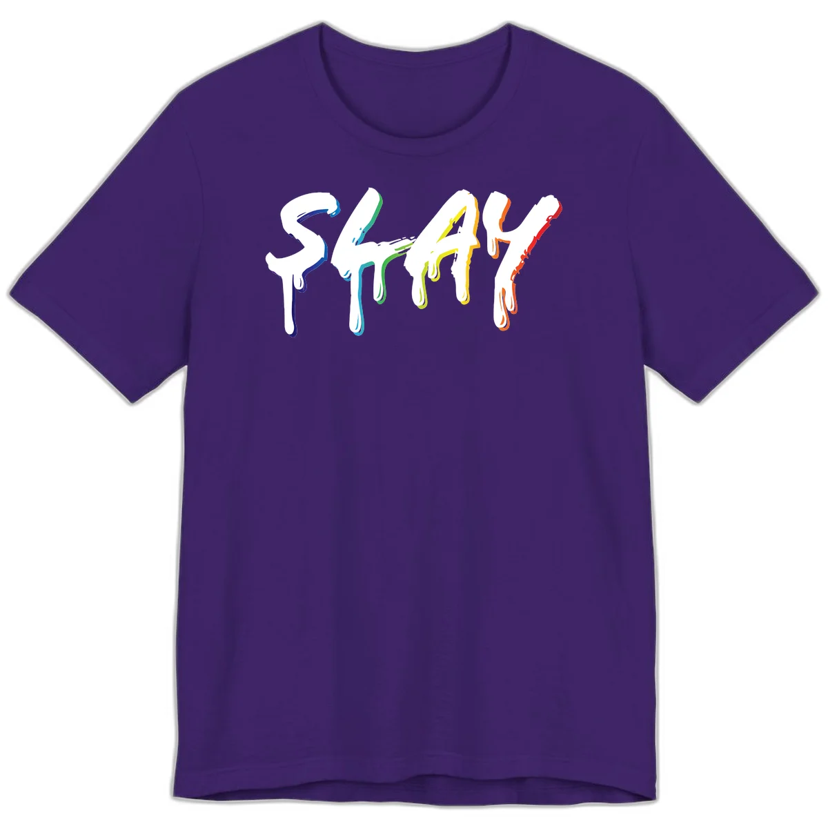 The word STAY in white letters with rainbow pride-colored paint drips flowing downward, featuring blue, teal, green, yellow, orange, and red colors on gray background in Team Purple