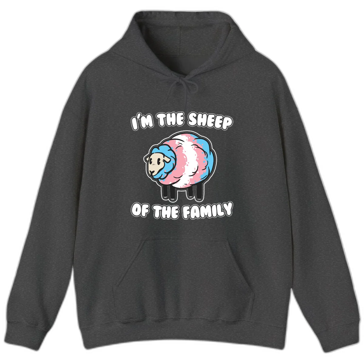 Cartoon sheep with blue and pink wool and text reading 'I'm The Sheep Of The Family' in Dark Heather
