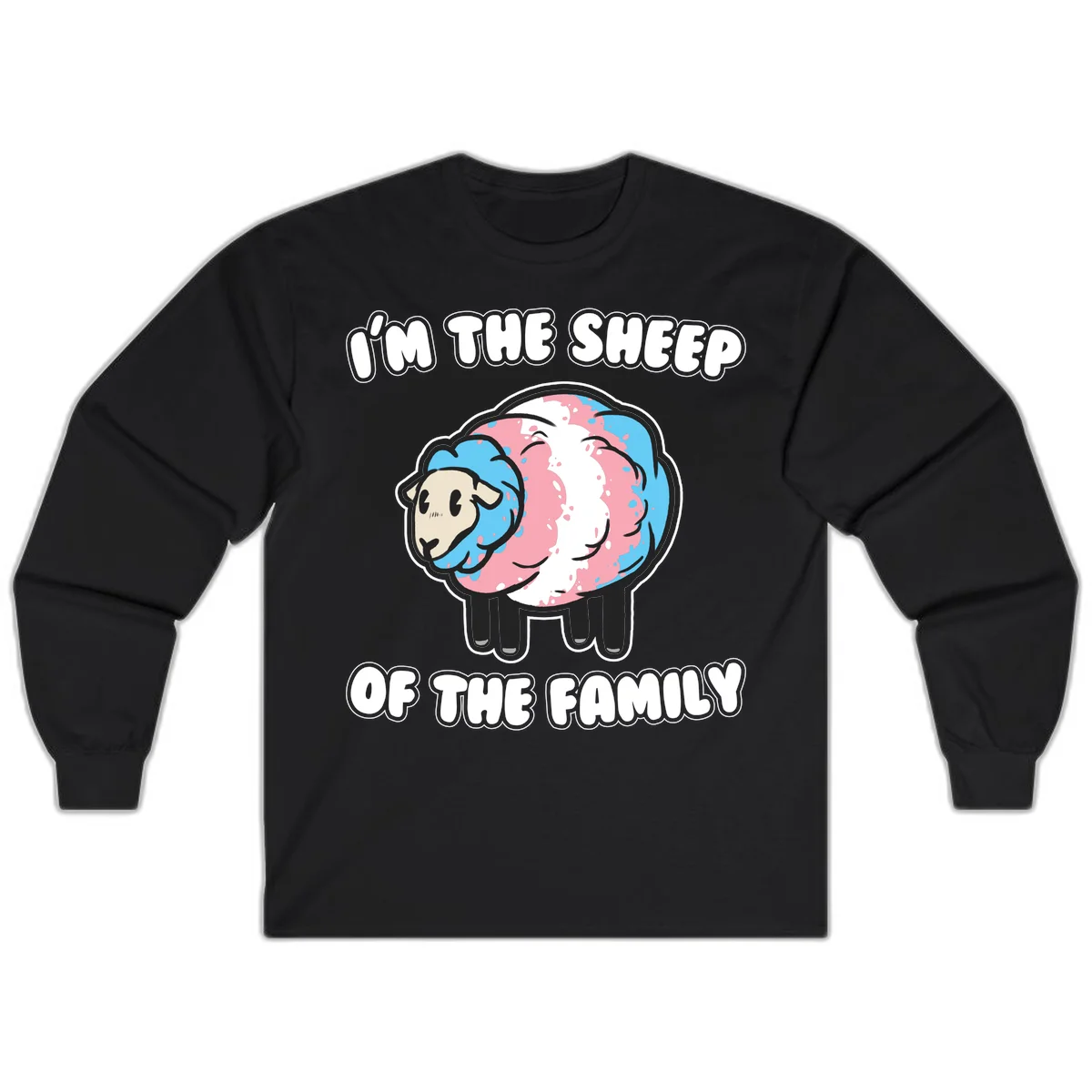 Cartoon sheep with blue and pink wool and text reading 'I'm The Sheep Of The Family' in Black