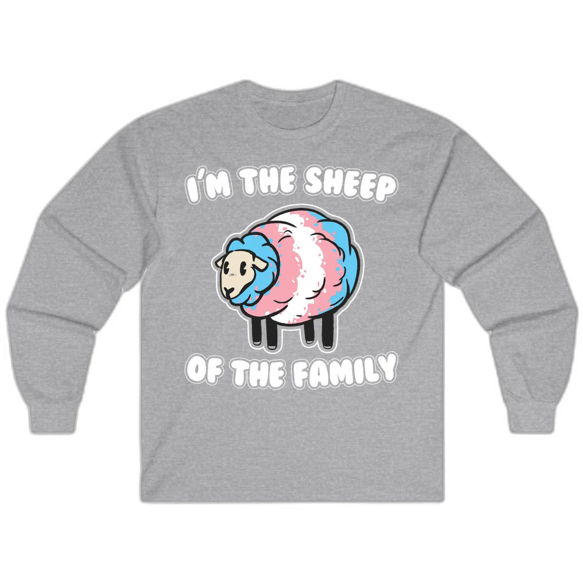 Cartoon sheep with blue and pink wool and text reading 'I'm The Sheep Of The Family' in Sport Grey