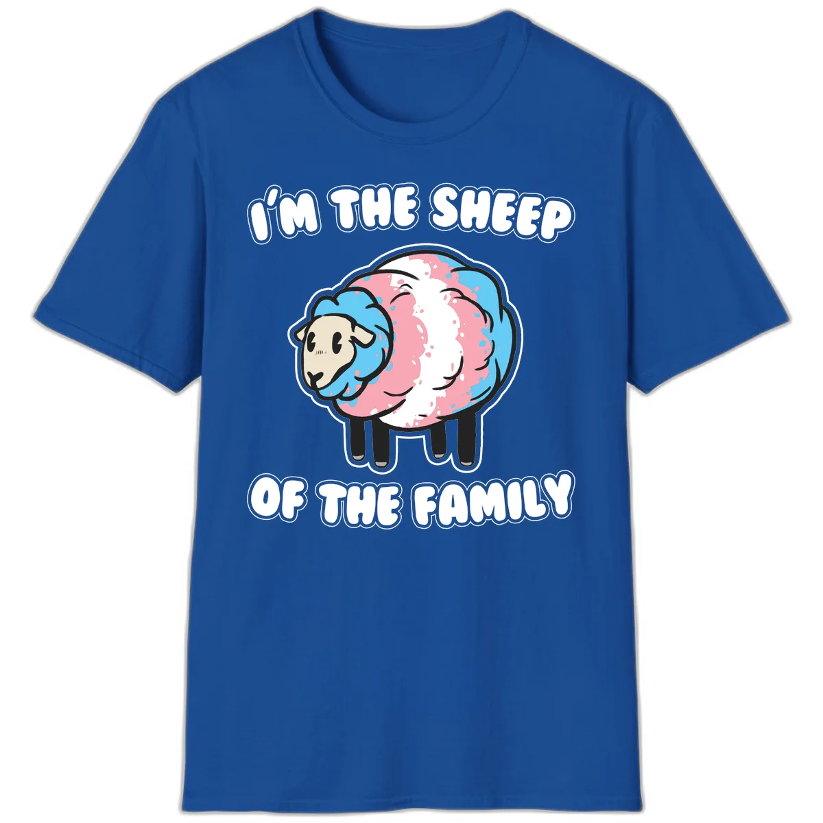 Cartoon sheep with blue and pink wool and text reading 'I'm The Sheep Of The Family' in Royal