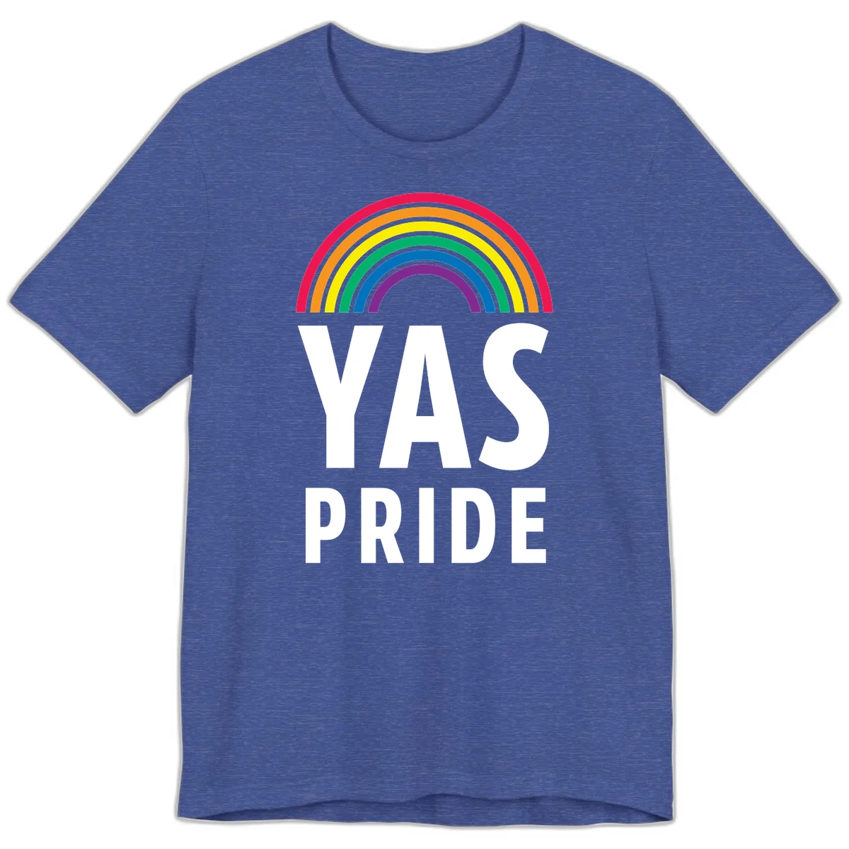 Yas pride rainbow design featuring colorful concentric rainbow arc above bold white text reading 'YAS PRIDE' on gray background in Heather True Royal
