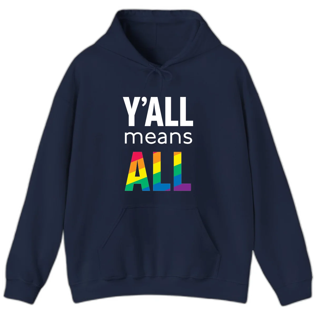 Y'all Means All Pride design with rainbow gradient striped letters spelling ALL in pride flag colors in Navy