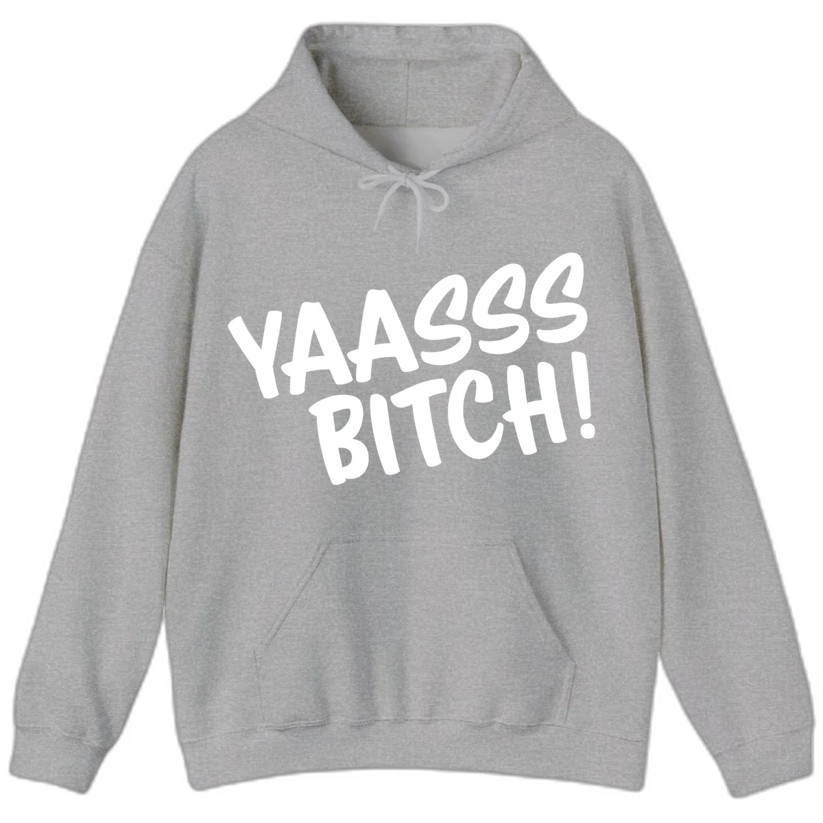 White bold text reading 'YA455 BITCH!' with exclamation mark on gray background, ya455 bitch attitude design in Sport Grey