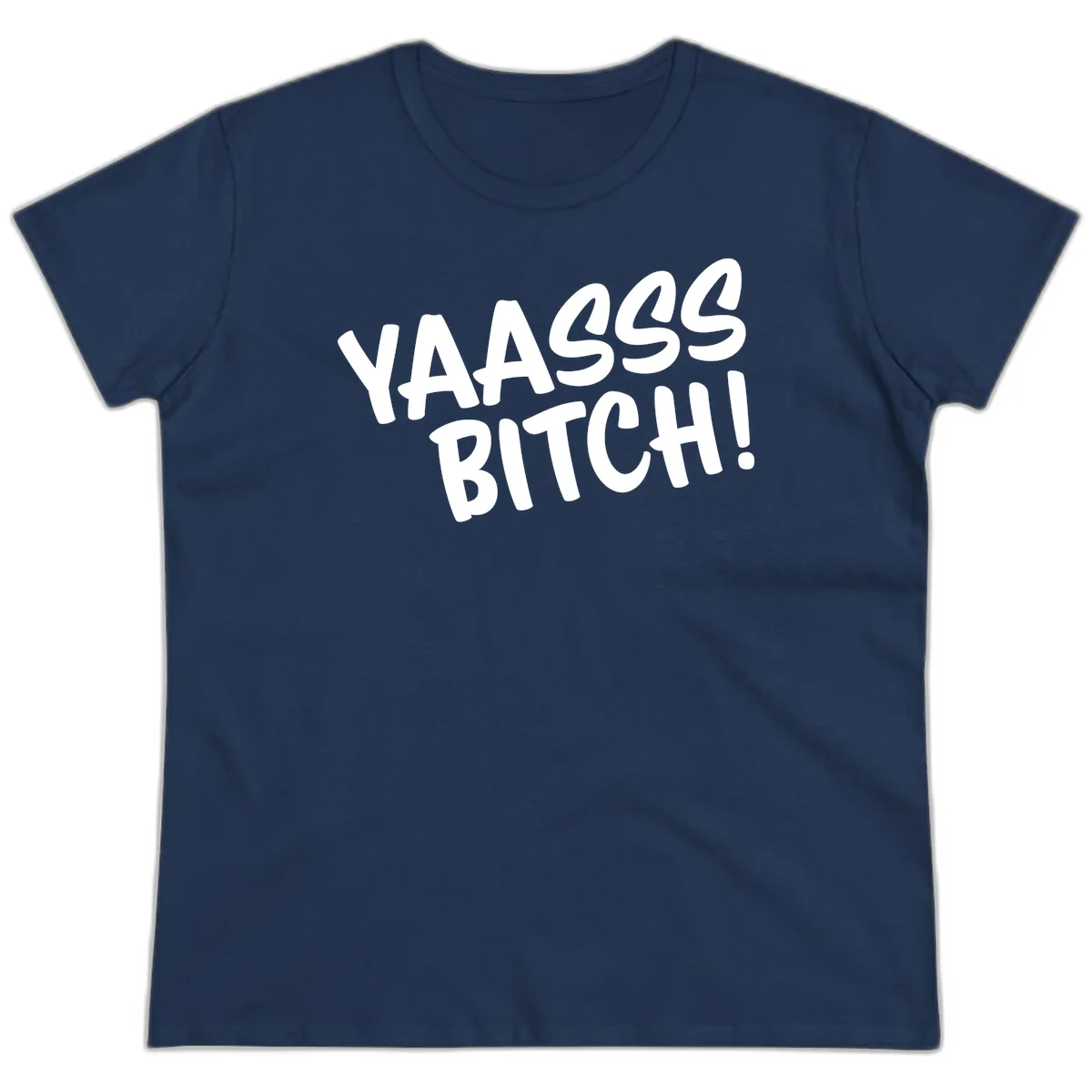 White bold text reading 'YA455 BITCH!' with exclamation mark on gray background, ya455 bitch attitude design in Navy