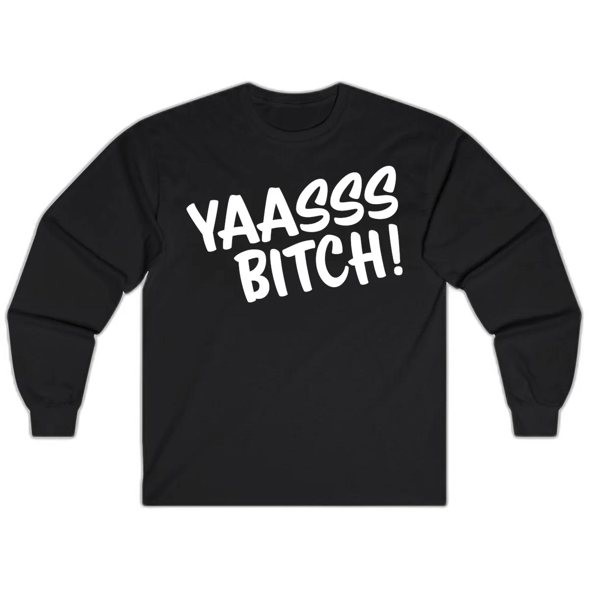 White bold text reading 'YA455 BITCH!' with exclamation mark on gray background, ya455 bitch attitude design in Black