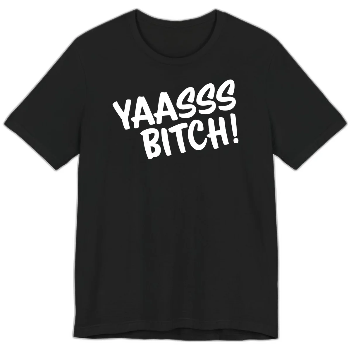 White bold text reading 'YA455 BITCH!' with exclamation mark on gray background, ya455 bitch attitude design in Black