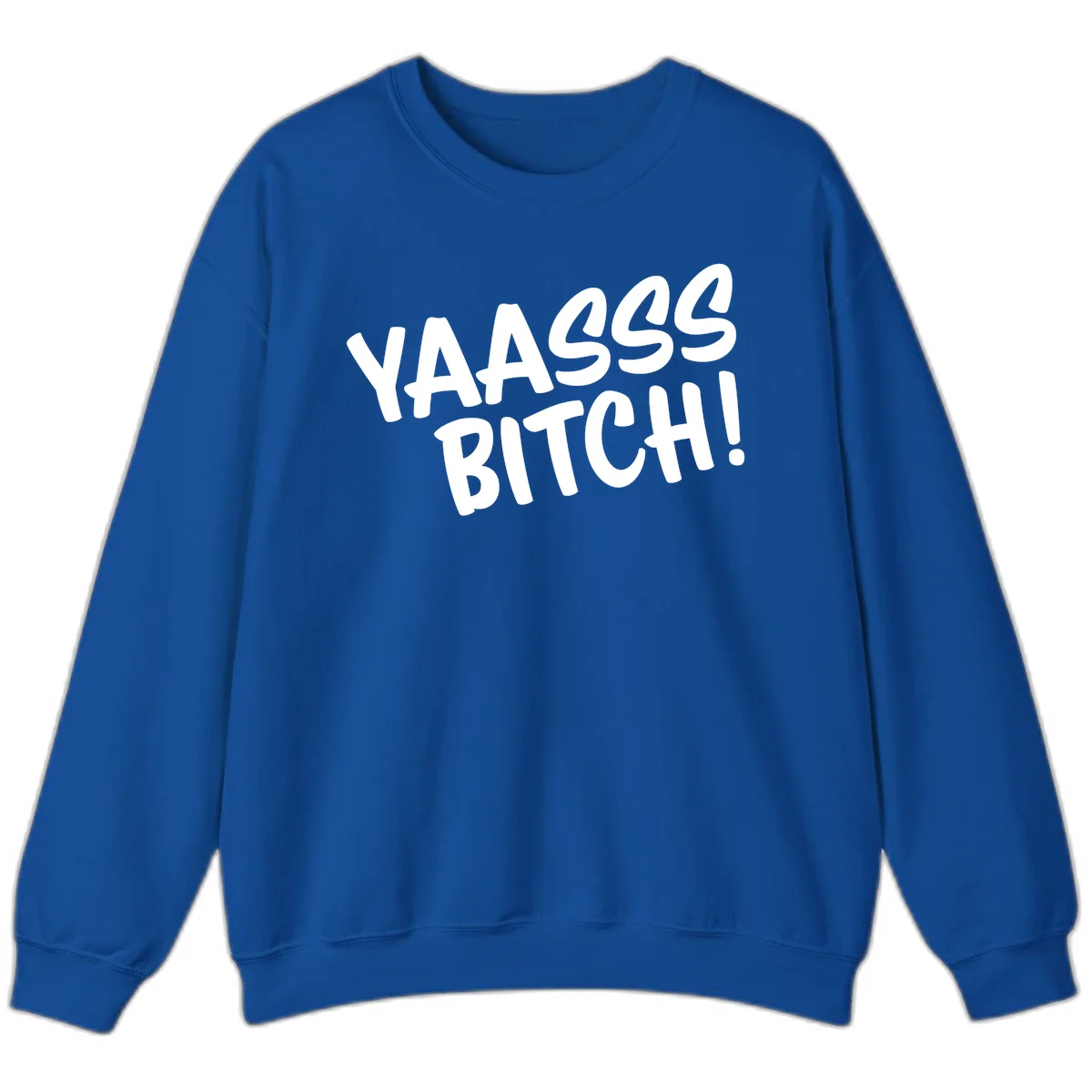 White bold text reading 'YA455 BITCH!' with exclamation mark on gray background, ya455 bitch attitude design in Royal