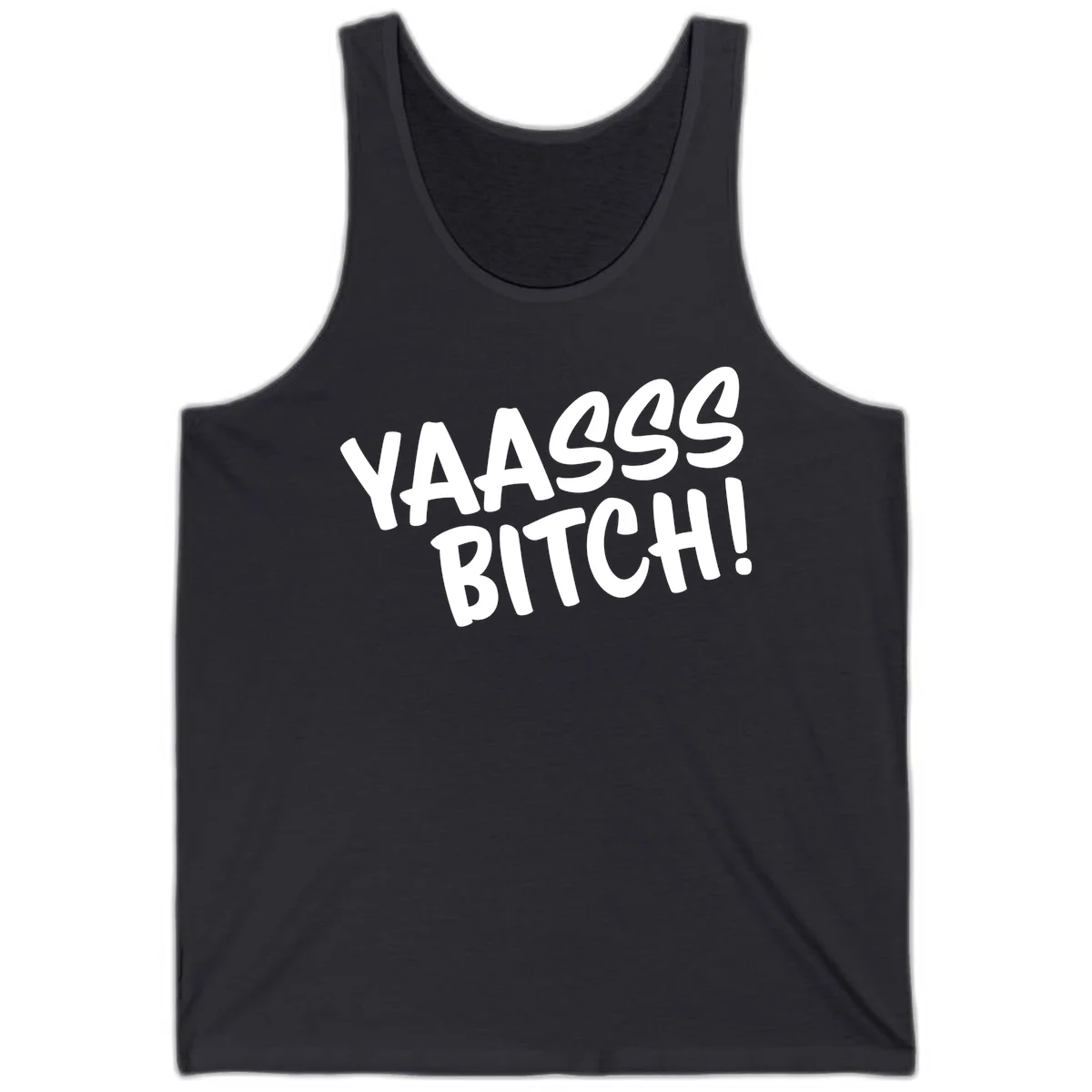 White bold text reading 'YA455 BITCH!' with exclamation mark on gray background, ya455 bitch attitude design in Dark Grey