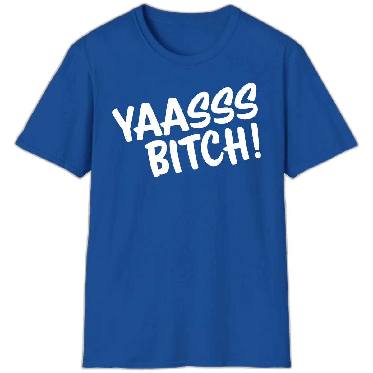 White bold text reading 'YA455 BITCH!' with exclamation mark on gray background, ya455 bitch attitude design in Royal