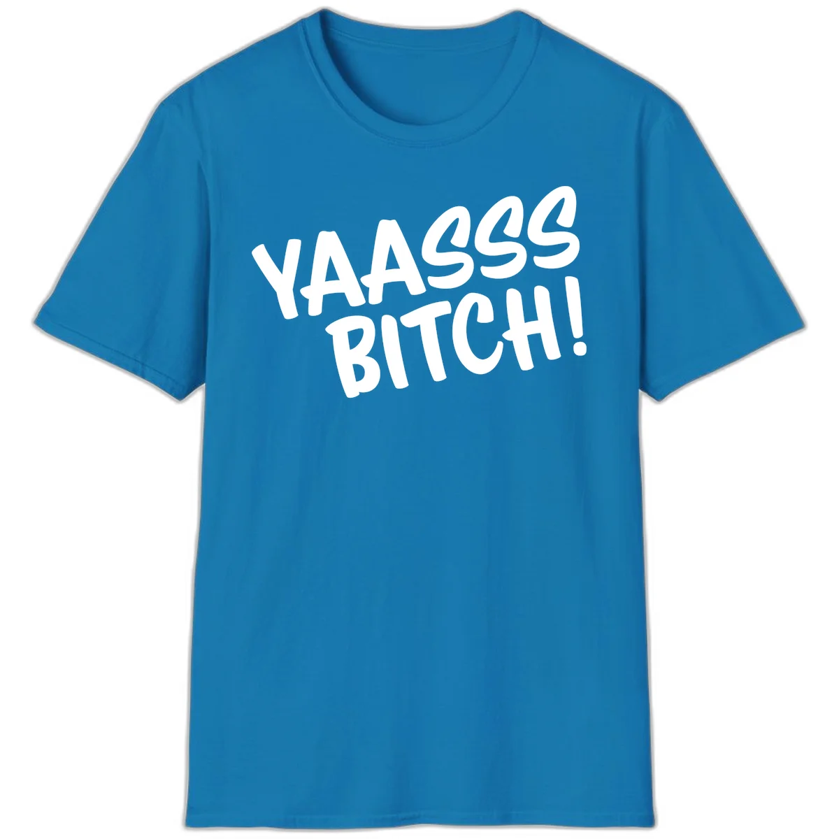 White bold text reading 'YA455 BITCH!' with exclamation mark on gray background, ya455 bitch attitude design in Sapphire