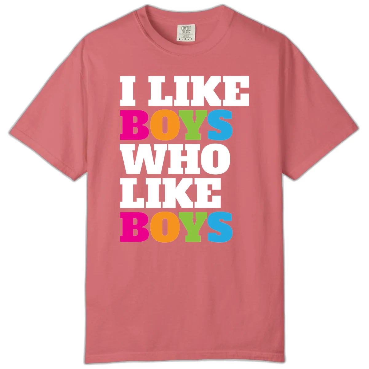 Colorful text design reading 'I Like Boys Who Like Boys' in magenta, orange, lime green, and cyan letters on gray background in Watermelon