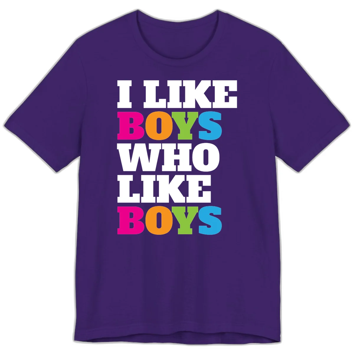 Colorful text design reading 'I Like Boys Who Like Boys' in magenta, orange, lime green, and cyan letters on gray background in Team Purple