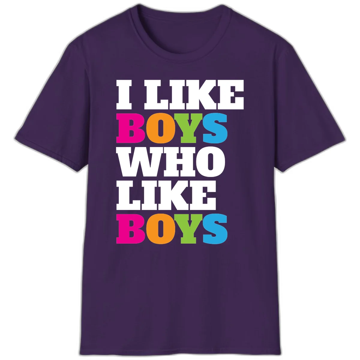 Colorful text design reading 'I Like Boys Who Like Boys' in magenta, orange, lime green, and cyan letters on gray background in Purple
