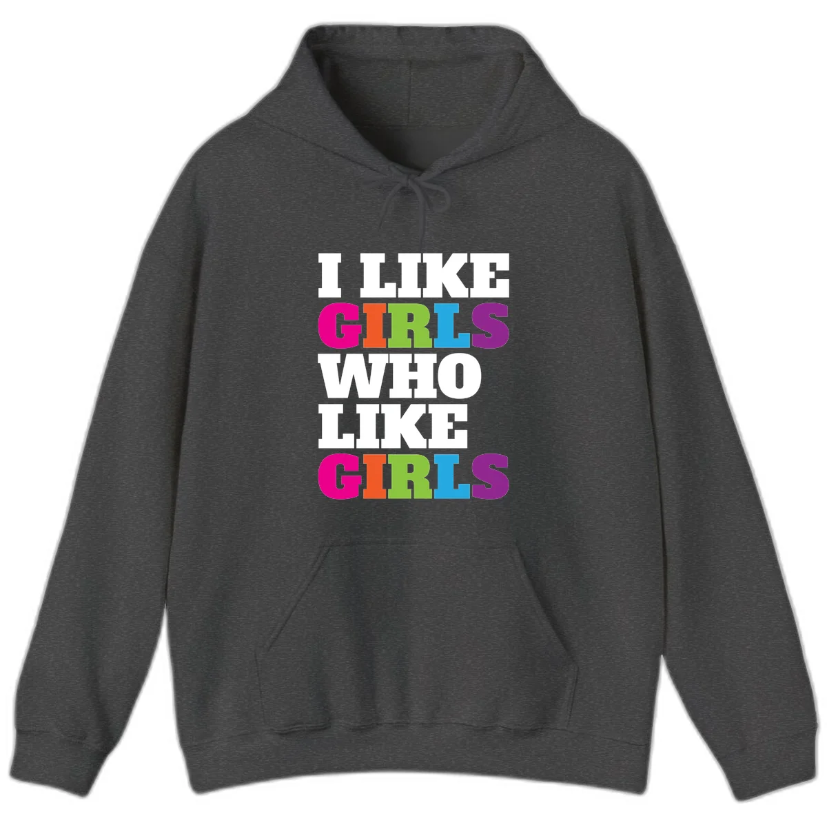 Bold colorful text reading 'Think Girls Who Like Girls' with each word in different pride colors on gray background in Dark Heather