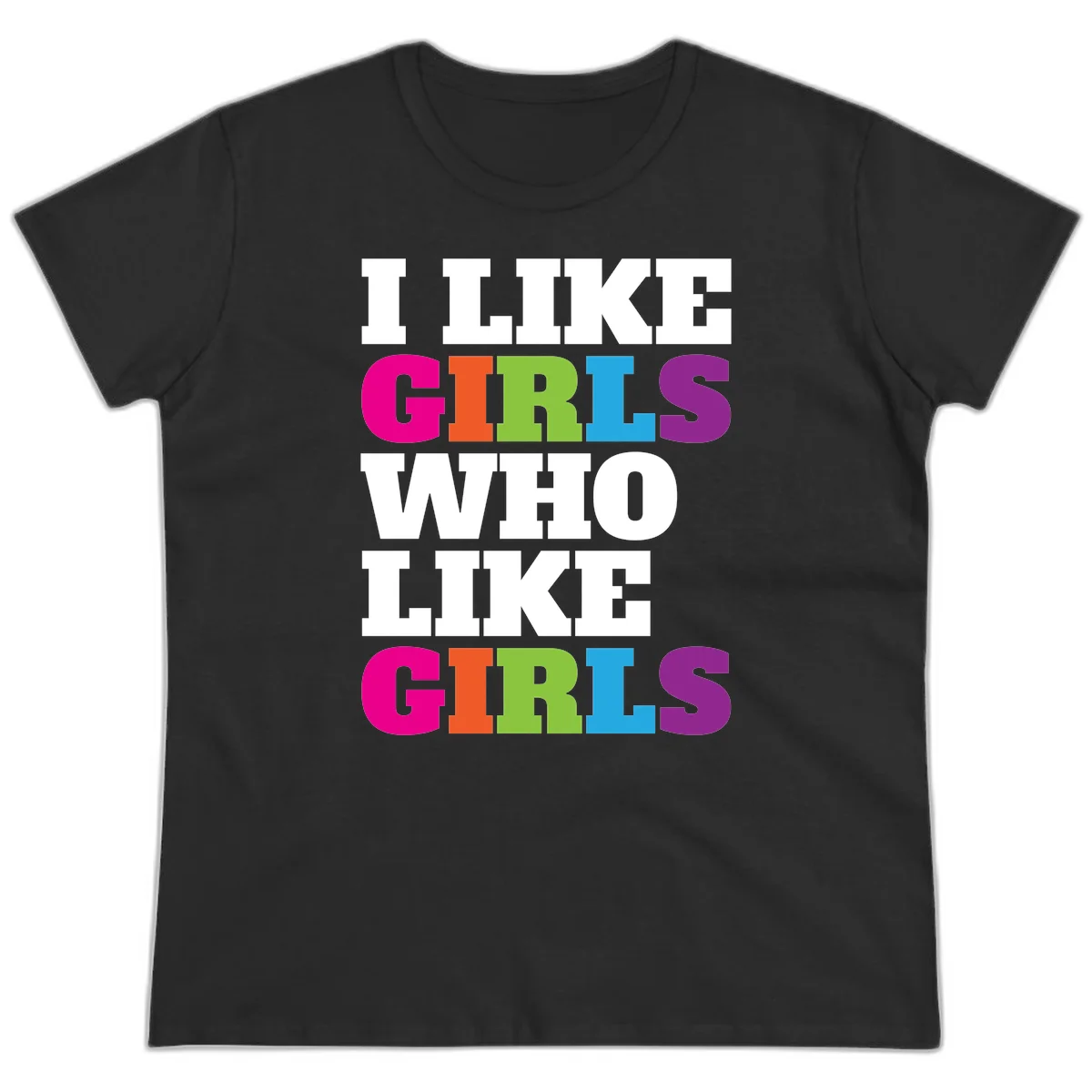 Bold colorful text reading 'Think Girls Who Like Girls' with each word in different pride colors on gray background in Black