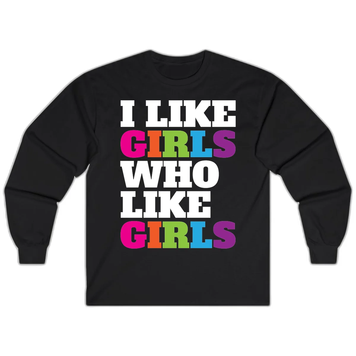 Bold colorful text reading 'Think Girls Who Like Girls' with each word in different pride colors on gray background in Black