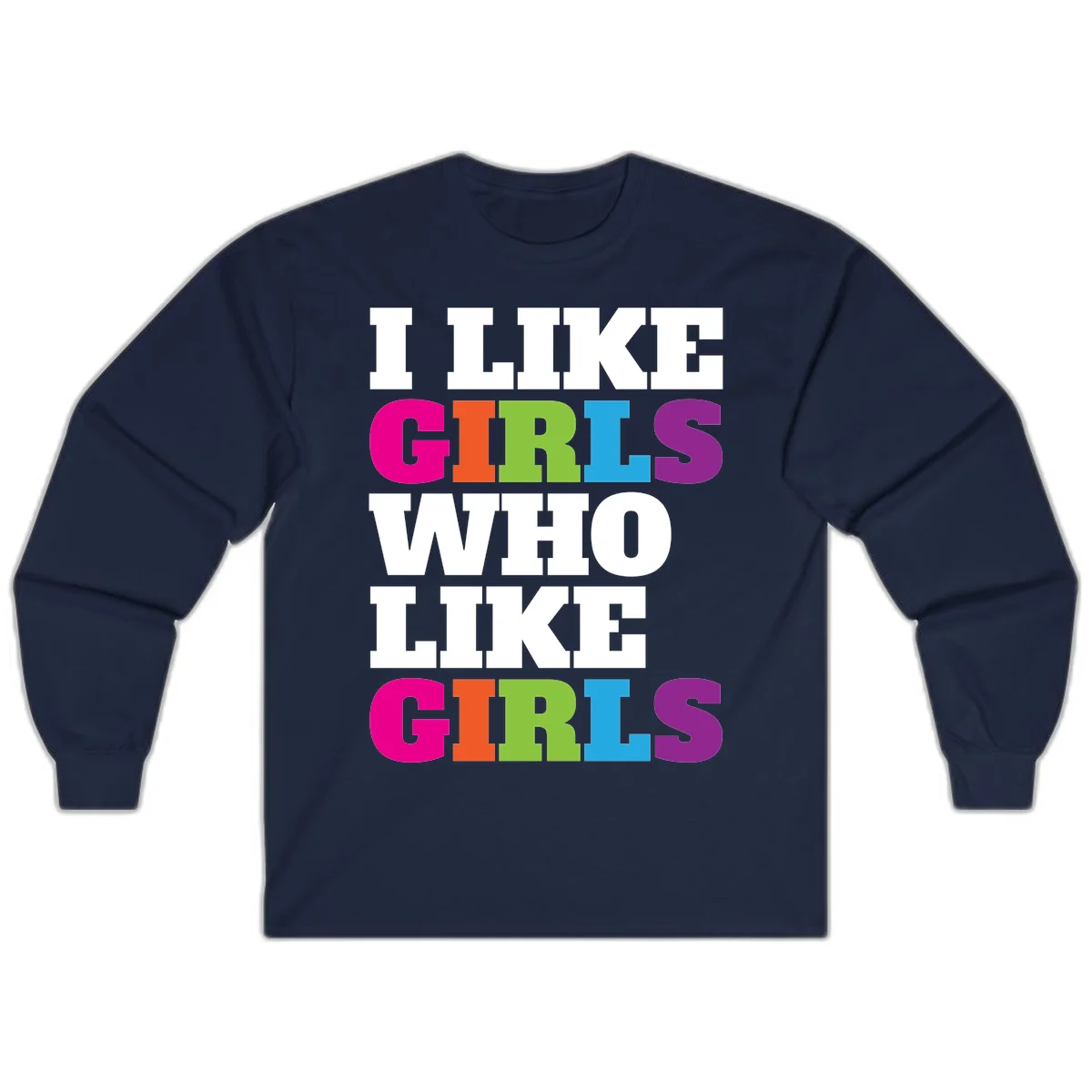 Bold colorful text reading 'Think Girls Who Like Girls' with each word in different pride colors on gray background in Navy