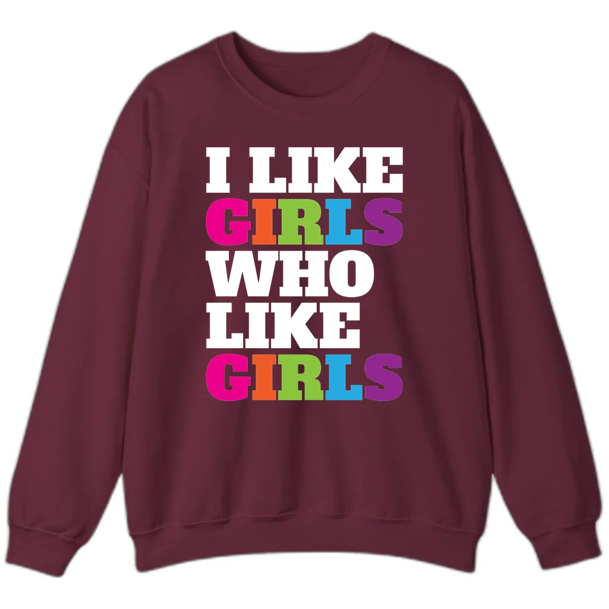 Bold colorful text reading 'Think Girls Who Like Girls' with each word in different pride colors on gray background in Maroon