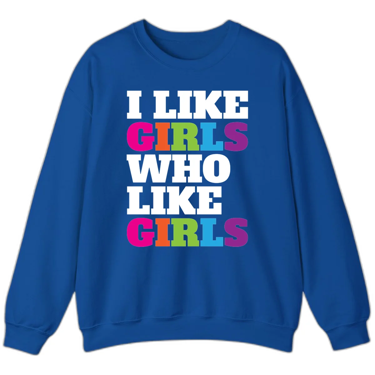 Bold colorful text reading 'Think Girls Who Like Girls' with each word in different pride colors on gray background in Royal