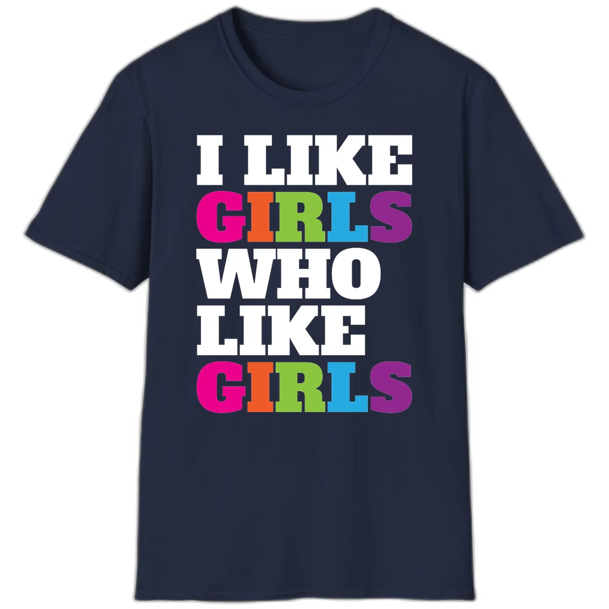 Bold colorful text reading 'Think Girls Who Like Girls' with each word in different pride colors on gray background in Navy