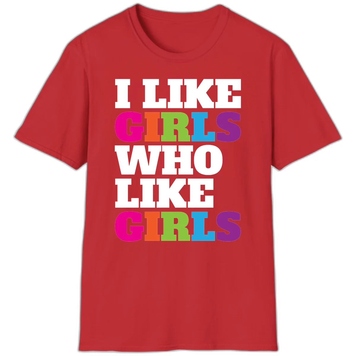 Bold colorful text reading 'Think Girls Who Like Girls' with each word in different pride colors on gray background in Red