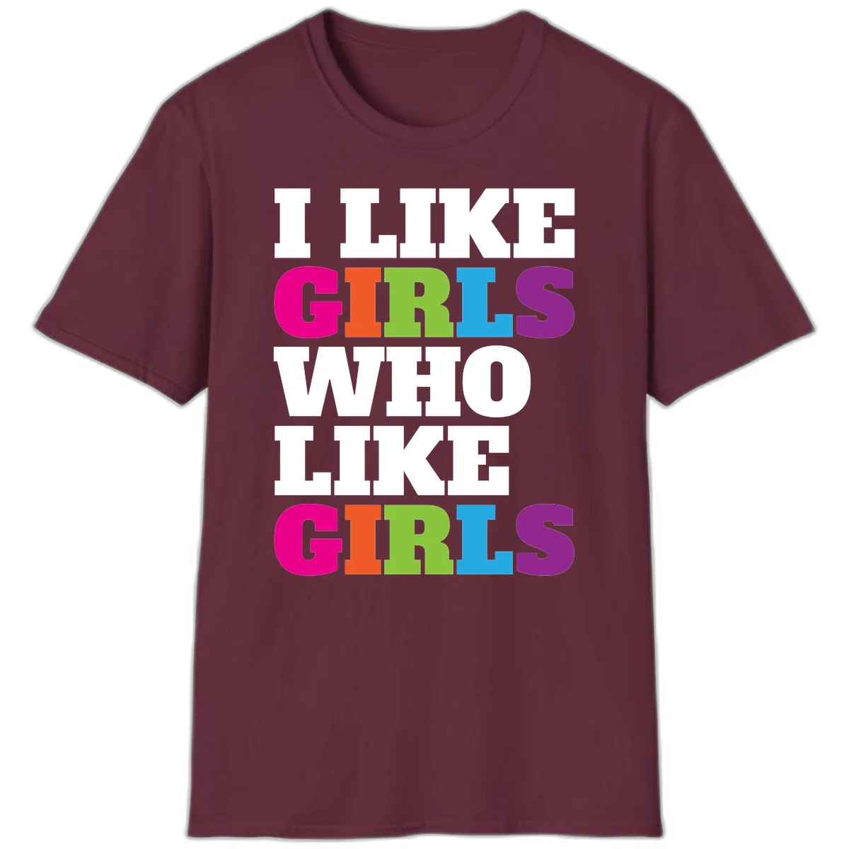 Bold colorful text reading 'Think Girls Who Like Girls' with each word in different pride colors on gray background in Maroon
