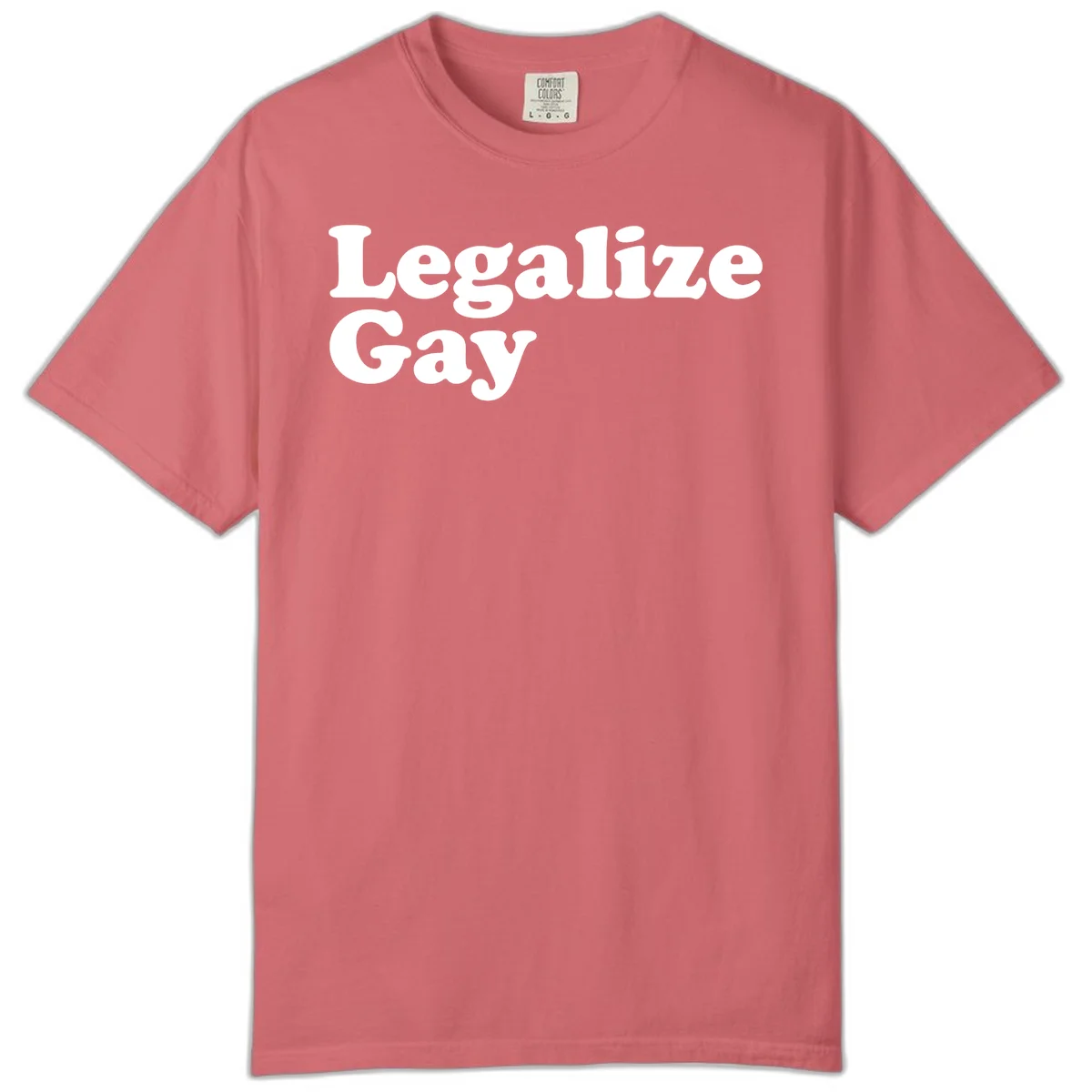 Bold white serif text reading 'Legalize Gay' on gray background - legalize-gay-pride statement design in Watermelon