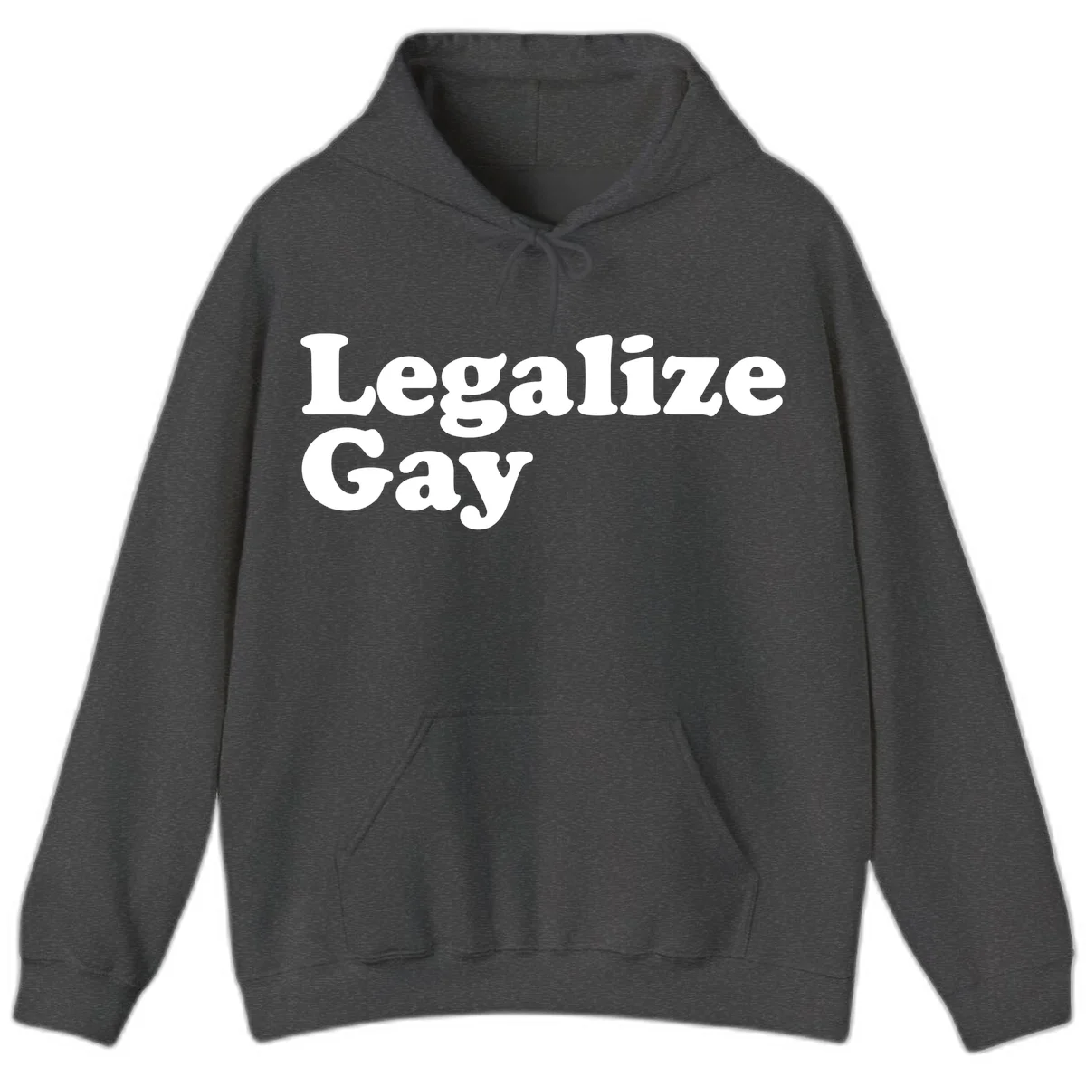 Bold white serif text reading 'Legalize Gay' on gray background - legalize-gay-pride statement design in Dark Heather