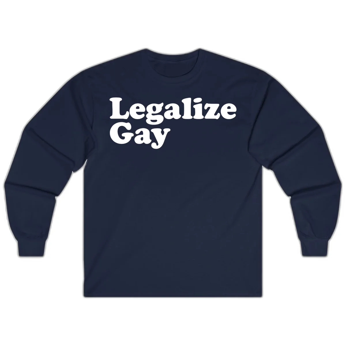 Bold white serif text reading 'Legalize Gay' on gray background - legalize-gay-pride statement design in Navy