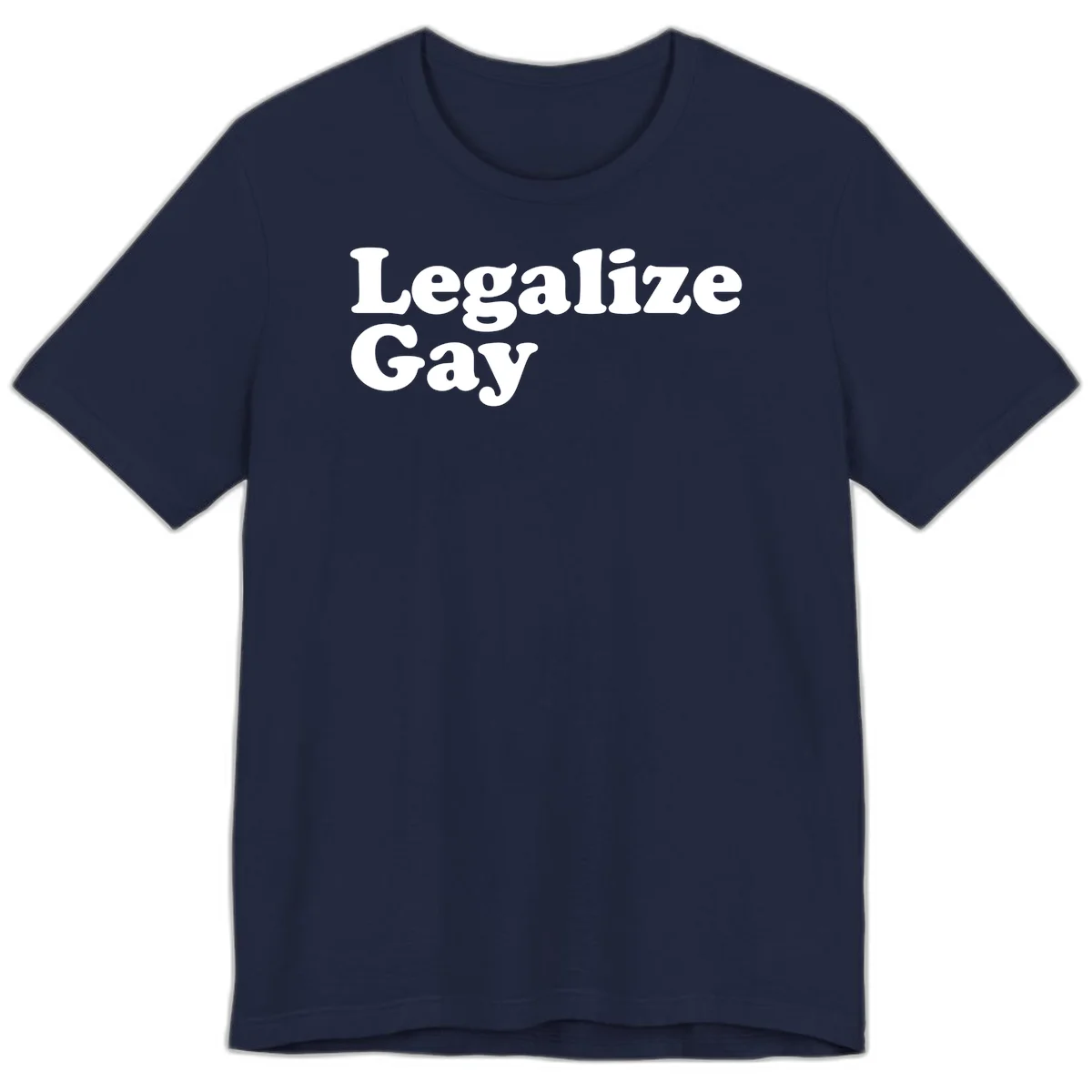 Bold white serif text reading 'Legalize Gay' on gray background - legalize-gay-pride statement design in Navy