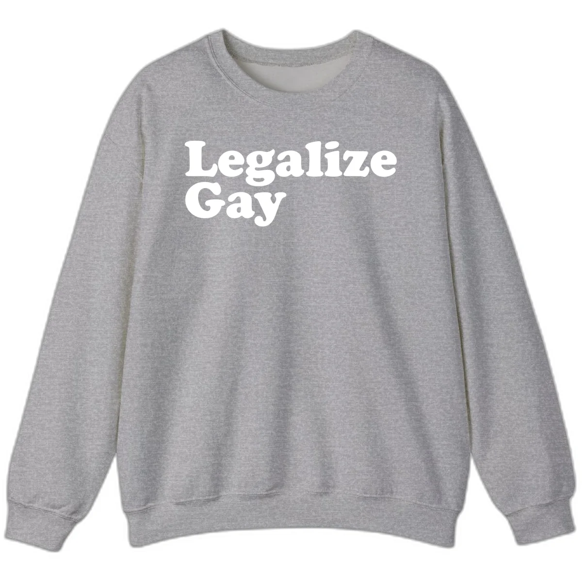 Bold white serif text reading 'Legalize Gay' on gray background - legalize-gay-pride statement design in Sport Grey