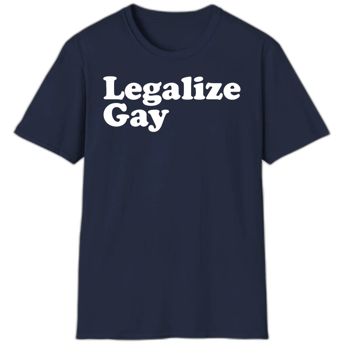 Bold white serif text reading 'Legalize Gay' on gray background - legalize-gay-pride statement design in Navy