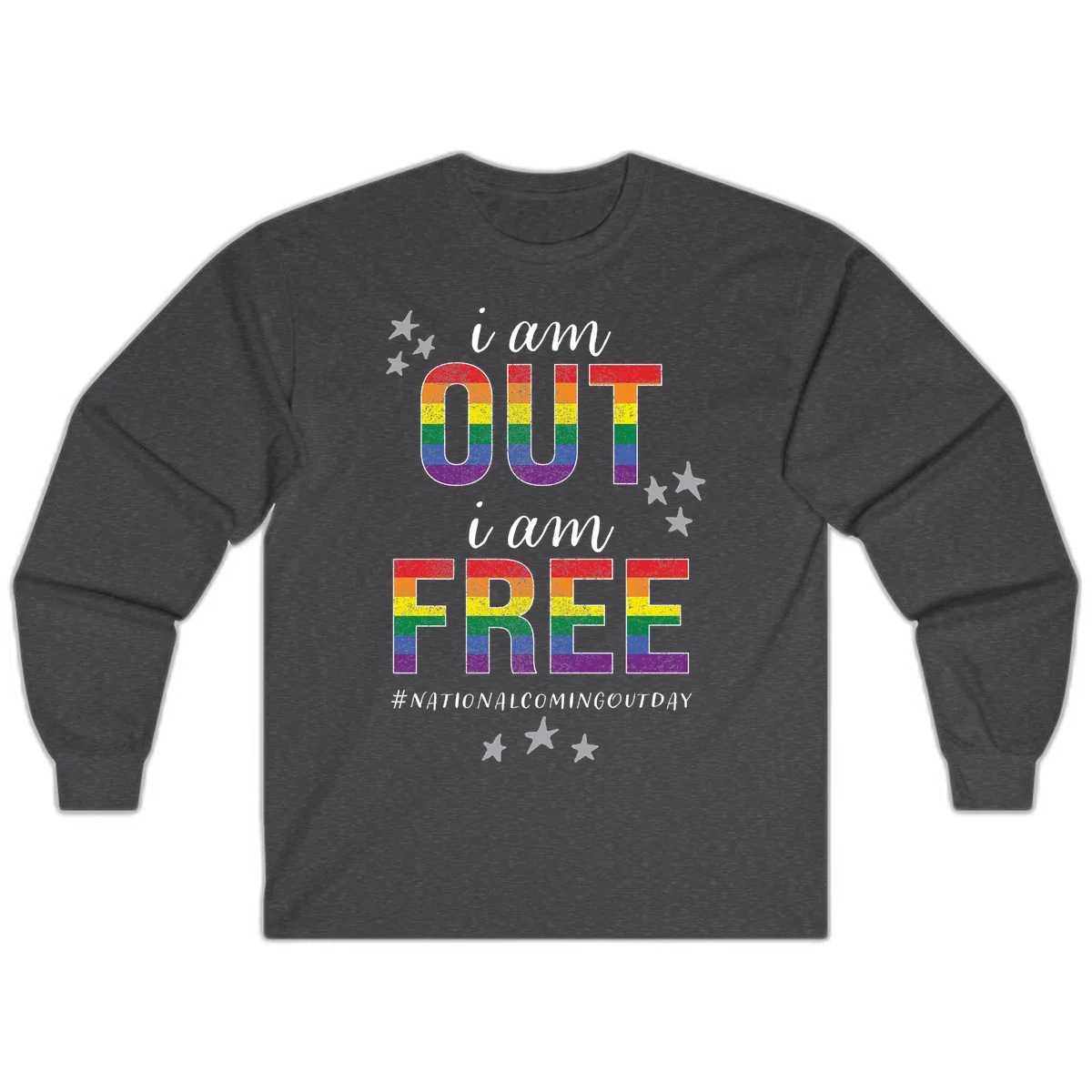 Rainbow-striped letters spelling 'i am OUT i am FREE' with decorative stars on gray background celebrating National Coming Out Day pride. in Dark Heather