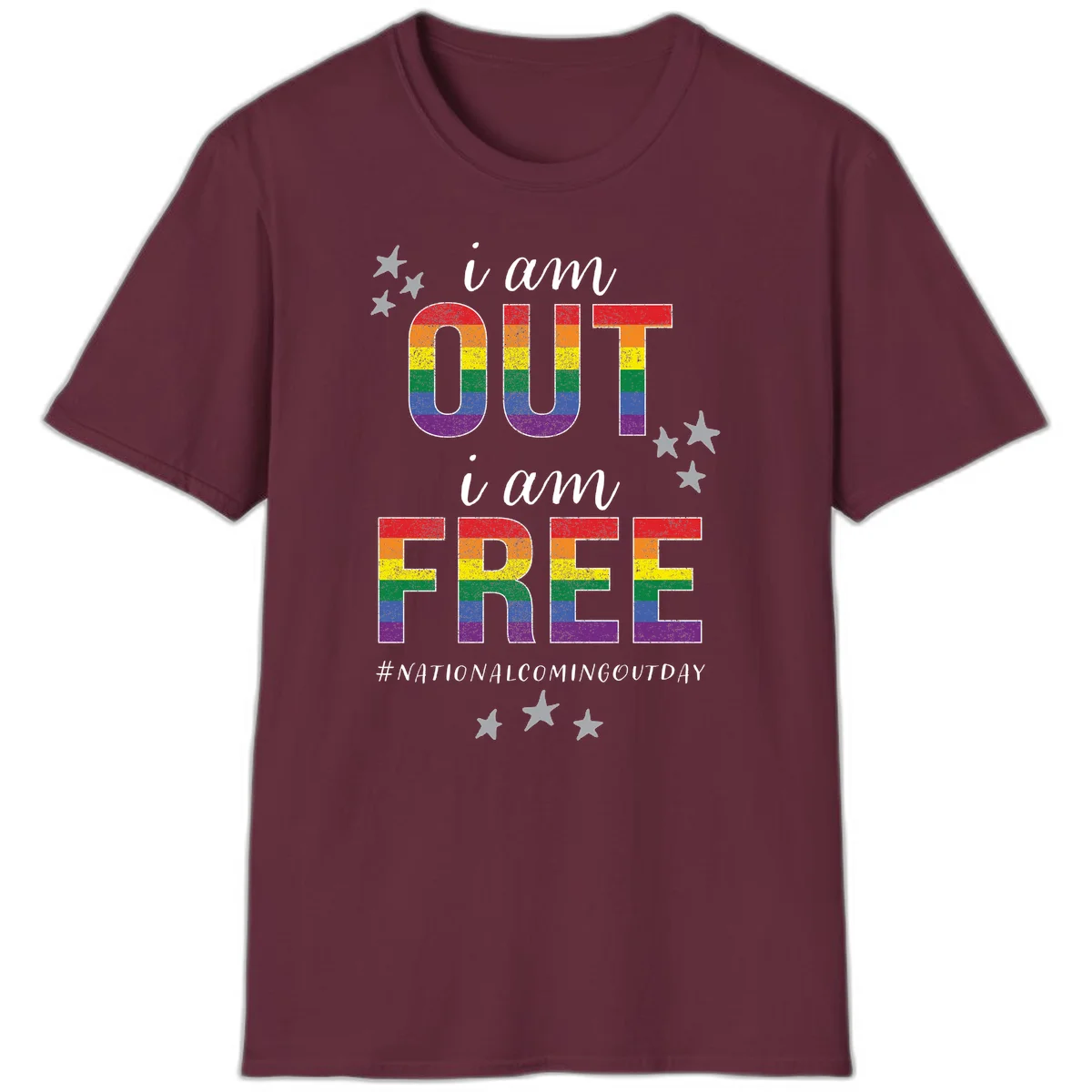 Rainbow-striped letters spelling 'i am OUT i am FREE' with decorative stars on gray background celebrating National Coming Out Day pride. in Maroon