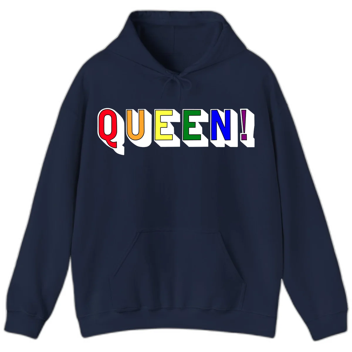 Rainbow-queen-pride design: colorful letters spelling QUEEN! in red, orange, yellow, green, blue, and purple with 3D shadow effect in Navy