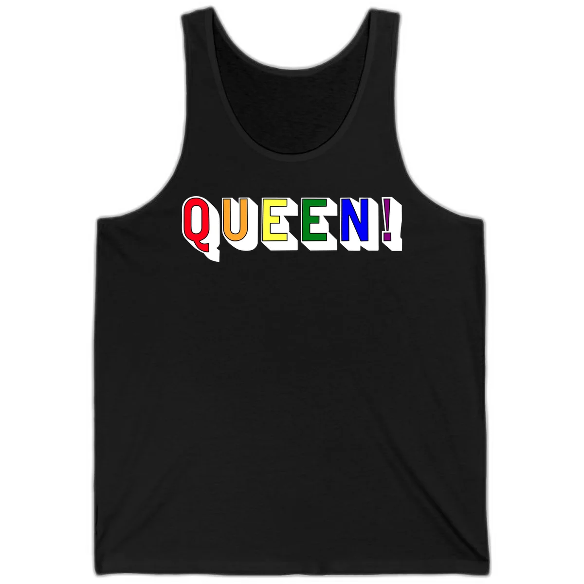 Rainbow-queen-pride design: colorful letters spelling QUEEN! in red, orange, yellow, green, blue, and purple with 3D shadow effect in Black