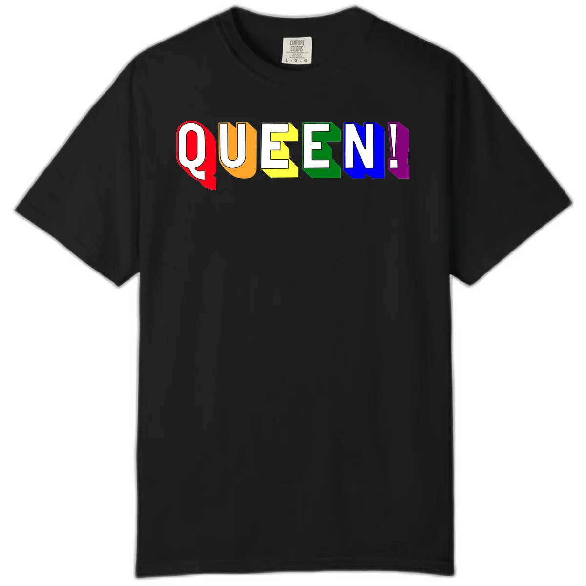 Colorful rainbow typography spelling QUEEN! with each letter in red, orange, yellow, green, blue, and purple on gray background in Black