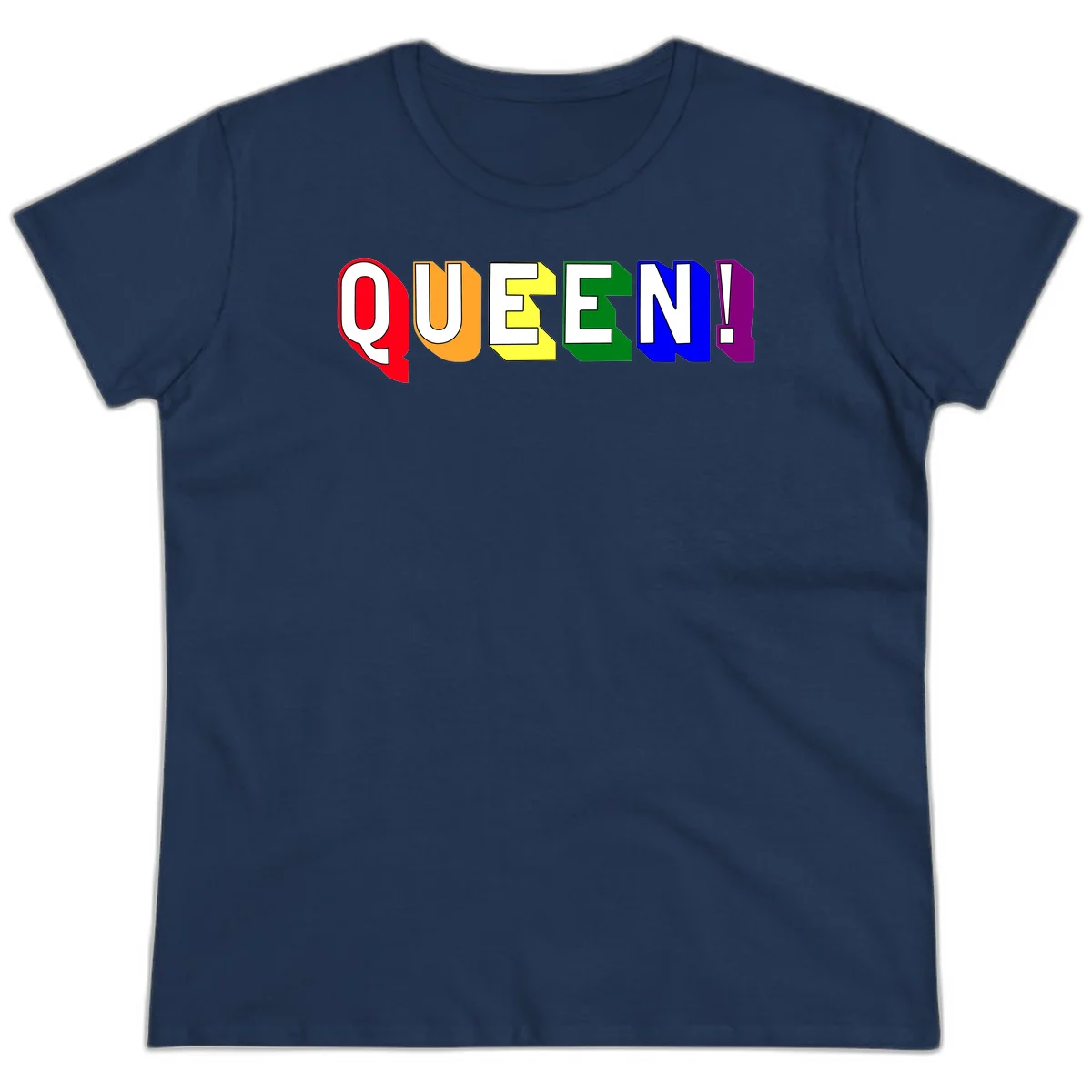 Colorful rainbow typography spelling QUEEN! with each letter in red, orange, yellow, green, blue, and purple on gray background in Navy
