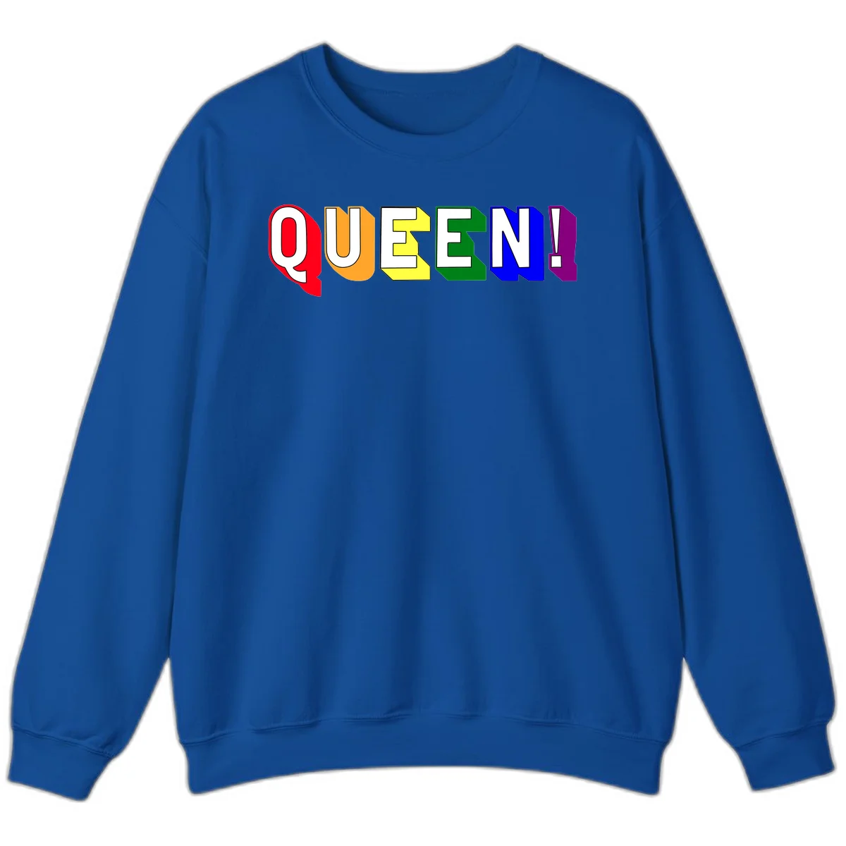 Colorful rainbow typography spelling QUEEN! with each letter in red, orange, yellow, green, blue, and purple on gray background in Royal