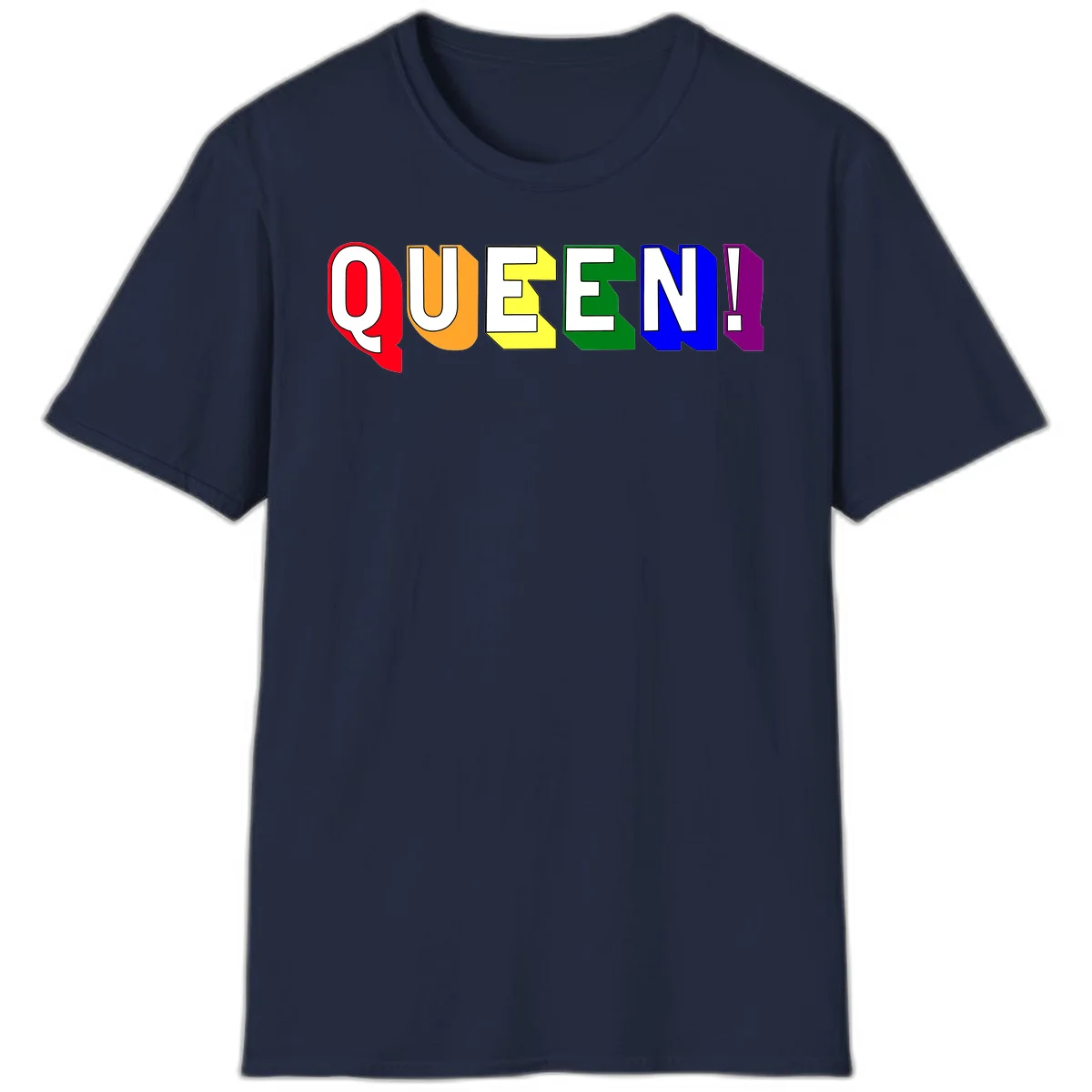 Colorful rainbow typography spelling QUEEN! with each letter in red, orange, yellow, green, blue, and purple on gray background in Navy