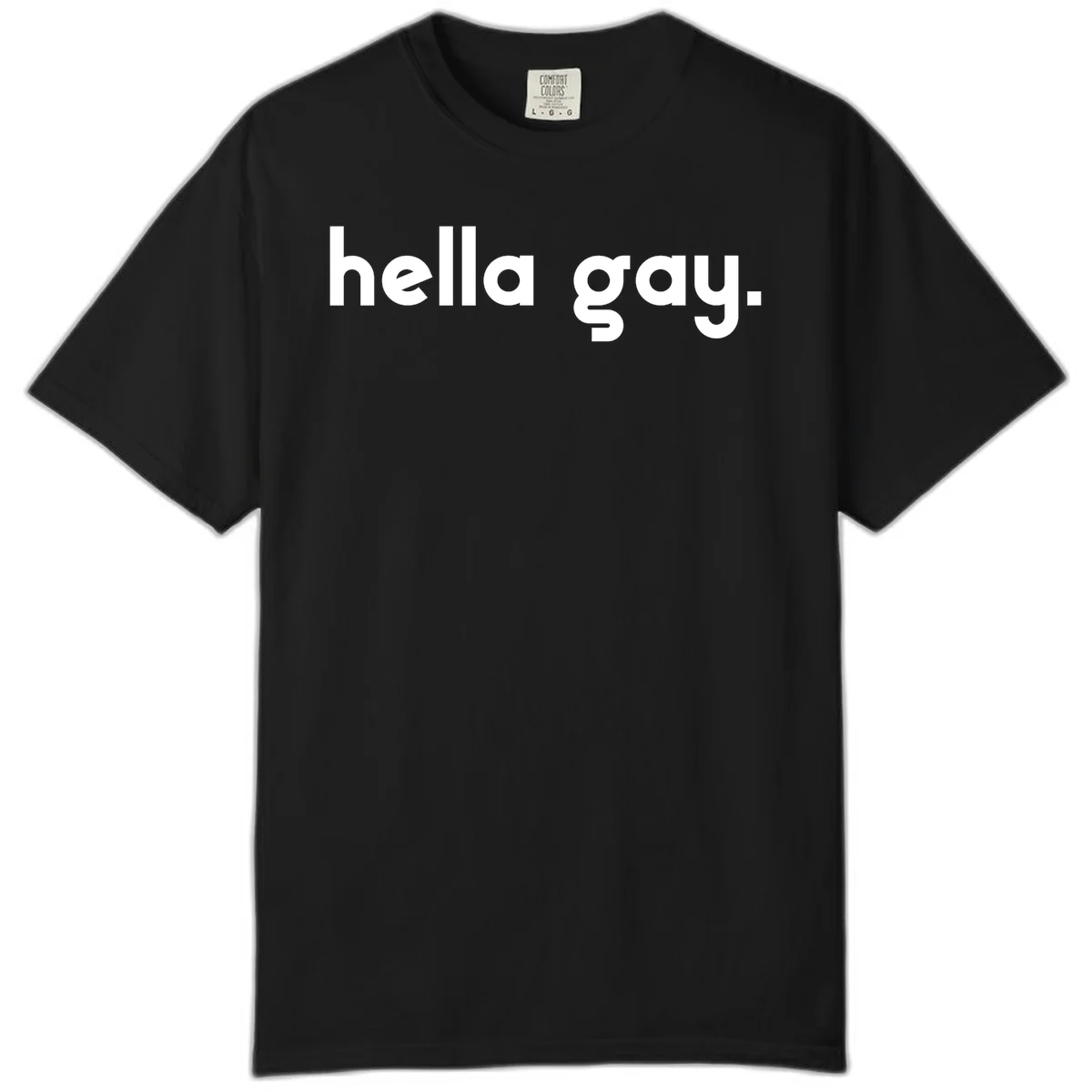 Minimalist hella gay pride design with bold white text on gray background in Black